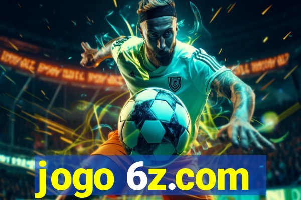 jogo 6z.com